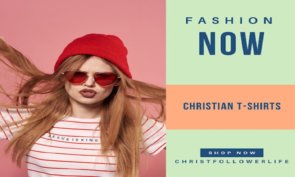 Factors to Consider When Choosing the Best Christian T-shirts Online