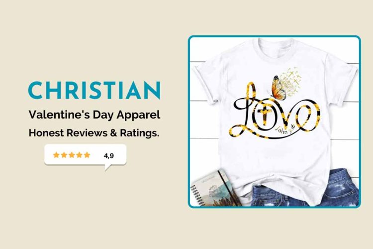 Christian Valentine's Day Apparel: Honest Reviews and Ratings